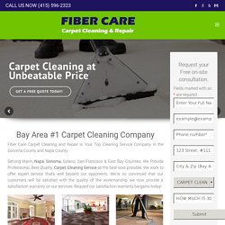 Fiber Care Carpet: Sonoma County #1 Carpet & Upholstery Cleaning