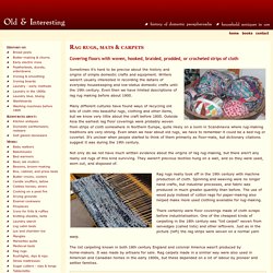 Rag rugs, mats and carpets - braided, hooked, crochet, woven, proddy, proggy, clippy
