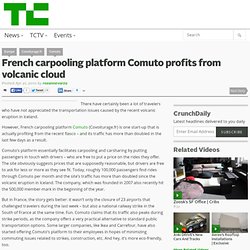 French carpooling platform Comuto profits from volcanic cloud