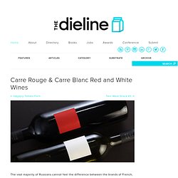 Carre Rouge & Carre Blanc Red and White Wines