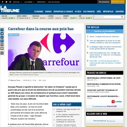 Carrefour dans la course aux prix bas