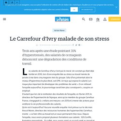 Le Carrefour d’Ivry malade de son stress - 09/04/2013