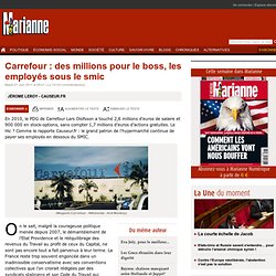 Carrefour : des millions pour le boss, les employés sous le smic