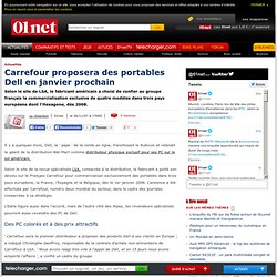 Carrefour vendra 4 portables Dell dès janvier 2008