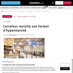 Carrefour revisite son format d'hypermarché