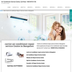 carrier Air conditioner Repair Service Center in Bangalore, Carrier AC