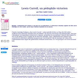 Lewis Carroll, un pédophile victorien