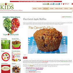 Flax Carrot Apple Muffins
