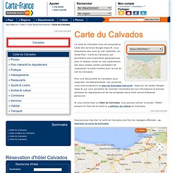 Calvados : carte et plan du Calvados 14, hôtels campings et loca