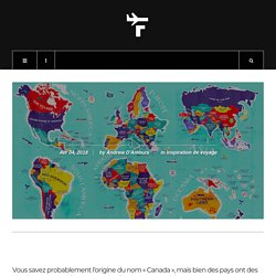 Une carte avec la signification du nom de chaque pays