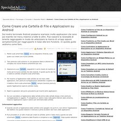Come Creare una Cartella di File e Applicazioni su Android - Guida
