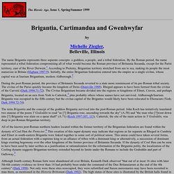 The Heroic Age: Brigantia, Cartimandua and Gwenhwyfar
