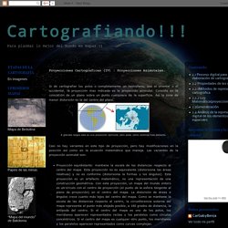 Cartografiando!!!: Proyecciones Cartograficas (IV) : Proyecciones Azimutales.