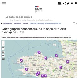 Cartographie académique de la spécialité arts plastiques 2020