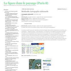 La figure dans le paysage (Paris 8) » Blog Archive » Mobilisable: Cartographie relationnelle