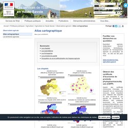 Atlas cartographique / Observatoire agricole / Agriculture en Haute-Savoie / Agriculture / Politiques publiques / Accueil