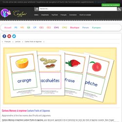 Cartons Memory à imprimer Lecture Fruits et Légumes