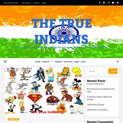 100+ Best Cartoon Characters of Television - The True Indians