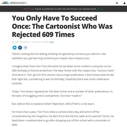 You Only Have To Succeed Once: The Cartoonist Who Was Rejected 609 Times