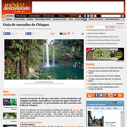 Guía de cascadas de Chiapas