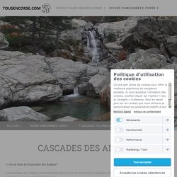 7 CASCADES DES ANGLAIS - Visiter la Corse