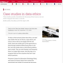 Case studies in data ethics