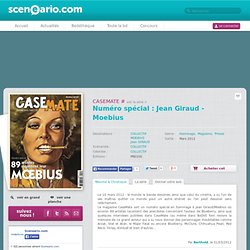 CASEMATE : Numéro spécial : Jean Giraud - Moebius