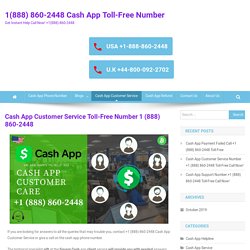 Cash App Customer Service - 1(888) 860-2448 Cash App Toll-Free Number