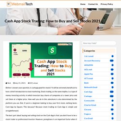 Cash App Stock Trading: How to Buy and Sell Stocks 2021 -