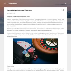 Casino Reinvestment and Expansion