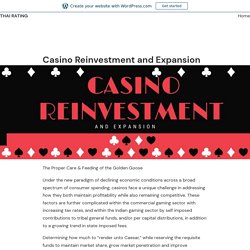 Casino Reinvestment and Expansion – Thai rating