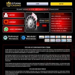 Situs Judi Live Casino Online Resmi & Terbaik - IstanaCasino