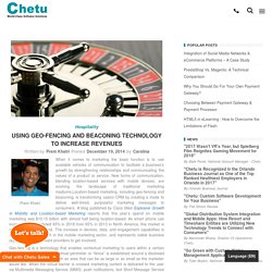 How Casinos are Using Geo-fencing and Beaconing Technology