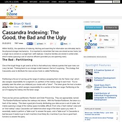 Cassandra Indexing: The good, the bad and the ugly