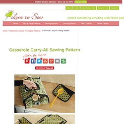 Casserole Carry-All Sewing Pattern