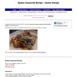 Oyster Casserole, How To Make Oyster Casserole, Oysters, Oyster Recipes, Casserole Recipes