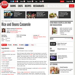 Rice and Beans Casserole Recipe : Rachael Ray