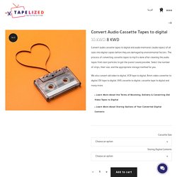 Convert Audio Cassette Tapes to Digital