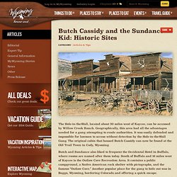 Butch Cassidy and the Sundance Kid: Historic Sites - Wyoming Travel and Tourism