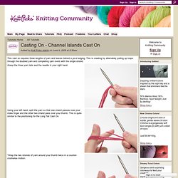 Casting On - Channel Islands Cast On - Knitting Community