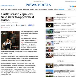 'Castle' season 7 spoilers: New killer to appear next season