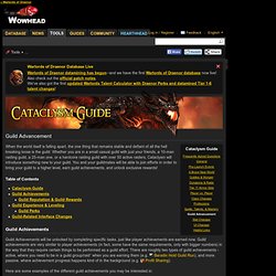 Cataclysm Guide: Guild Advancement - Wowhead
