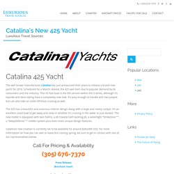 The New Catalina Yacht "425"