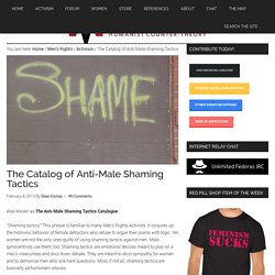 The Catalog of Anti-Male Shaming Tactics