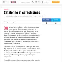 Catalogne et cataclysmes