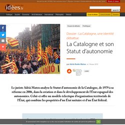 La Catalogne et son Statut d’autonomie