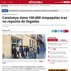 Catalunya tiene 100.000 simpapeles tras un repunte de llegadas