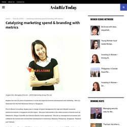 Catalyzing marketing spend & branding with metrics