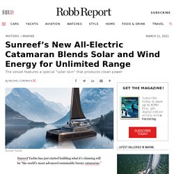 The New Sunreef 80 Eco Catamaran Generates Its Own Renewable Energy