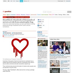 Heartbleed: Hundreds of thousands of servers at risk from catastrophic bug